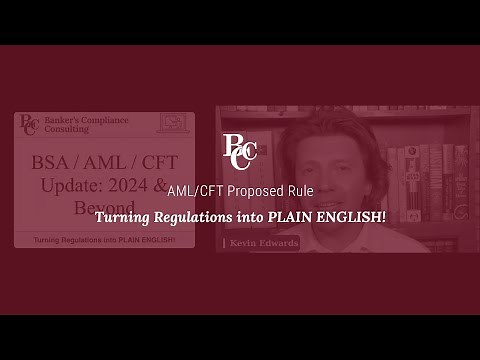 BSA Update: AML/CFT Proposed Rule