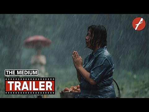 The Medium (2021) ร่างทรง - Movie Trailer - Far East Films