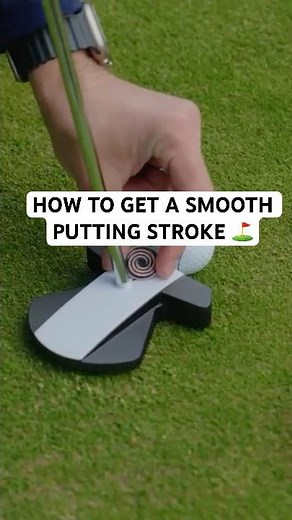 How To Get A Smooth Putting Stroke