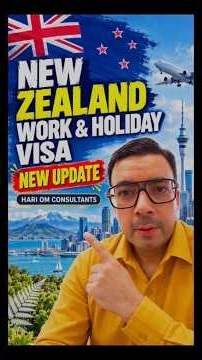 New Zealand Work & Holiday Visa Update 2026 🇳🇿 | Important Information for Indians
