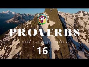 Proverbs 16 | English Audio Bible | AFCM | NRSV Catholic Edition
