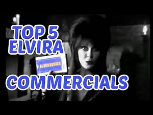 Top 5 Elvira Commercials of all time
