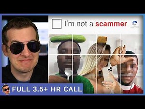 Forcing Scammers To Prove They're Not Robots - [full 3.5+ hrs]