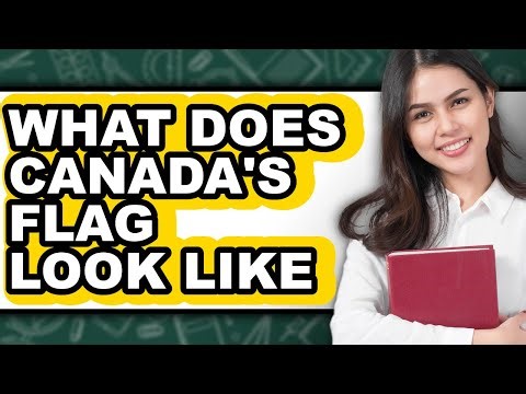 What Does Canada's Flag Look Like - Explained