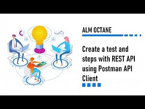 Create a test and steps with REST API using Postman API Client