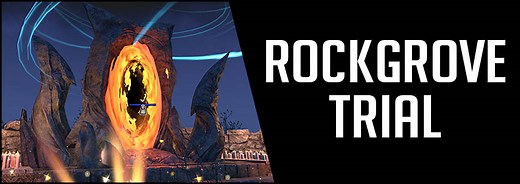 ESO Rockgrove Trial Guide - Rockgrove Trial (vRG)