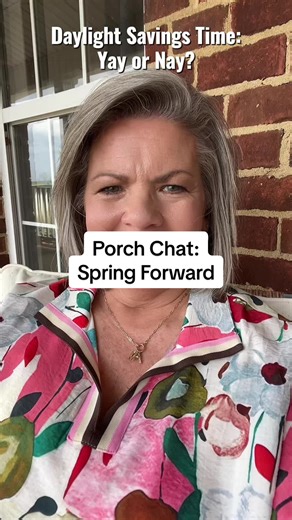 Today’s porch chat…thoughts about moving the clocks! Should we “lock the clocks”? If so, which would you choose standards time or daylight savings? #daylightsavings #timechange #springforward