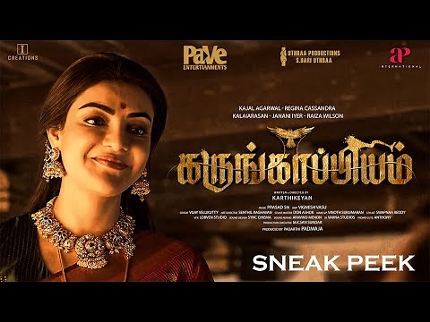 Karungaappiyam Sneak Peak | Kajal Aggarwal | Regina Cassandra | Yogi Babu | Janani Iyer