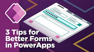 3 Tips for Better Power Apps Forms - Microsoft 365 Insights by Bulb Digital