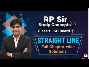 CLASS 11 MATHS EXERCISE 11.1 STRAIGHT LINE ISC BOARD