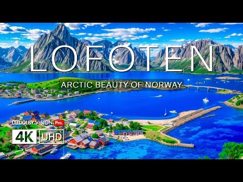 LOFOTEN ISLANDS 4K DRONE FOOTAGE (ULTRA HD) | Arctic Fjords, Dramatic Peaks & Nordic Coastlines
