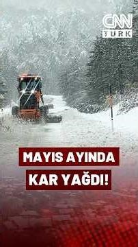Surprising Scene in Türkiye! It Snowed in May!