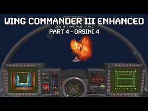 Wing Commander 3 Enhanced • Part 4 - Orsini 4