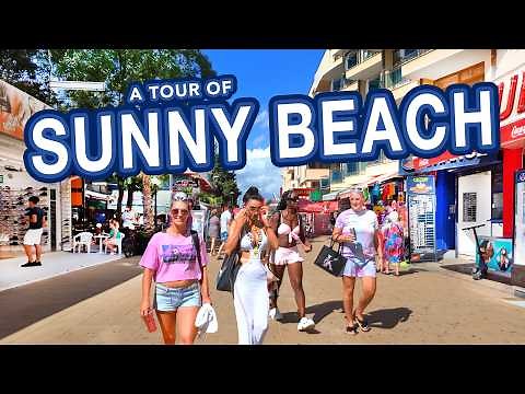 SUNNY BEACH Bulgaria | Full Tour