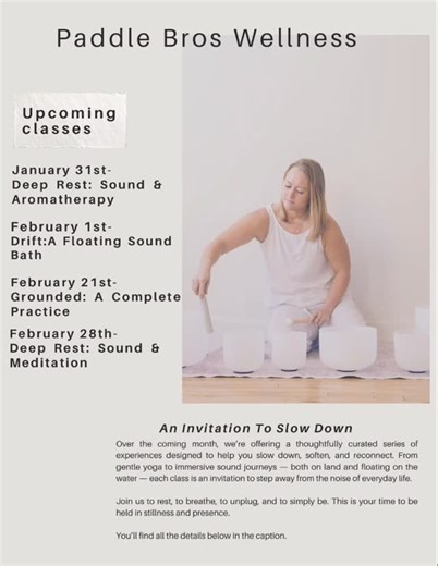 Paddle Bros on Instagram: "This winter, we invite you to step away from the noise of everyday life and into a space of rest, warmth, and deep renewal. Join us for a series of immersive experiences designed to gently calm your nervous system, quiet your mind, and help you fully exhale. ✨ January 31st- Deep Rest: Sound & Aromatherapy On land at the Bass Building in Studio Nicole Led by Lindsay Sink into a 60-minute sound bath surrounded by soft, grounding sound at 63 decibels. This experience weav