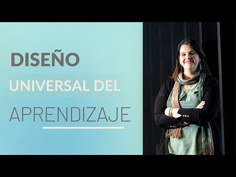 Las claves del Diseño Universal del Aprendizaje (DUA )