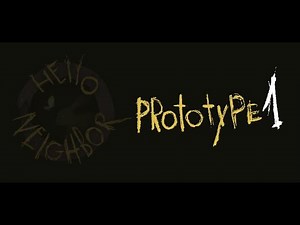Hello Neighbor 3 prototype 1 gameplay