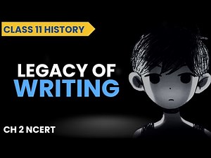 The Legacy of Writing in Mesopotamia Class 11