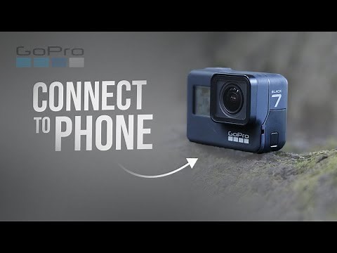 How Do You Connect Your GoPro to Your Phone (tutorial)