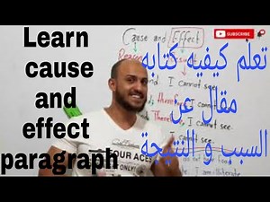 Writing (12) Cause and Effect paragraph
