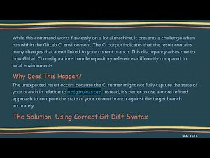 Understanding git diff Issues in GitLab CI: How to Get Accurate Changes