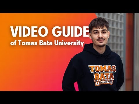 Meet the TBU | Video Guide of Tomas Bata University in Zlin
