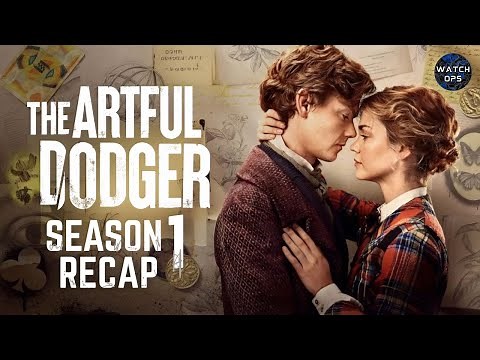 The Artful Dodger Season 1 FULL Recap