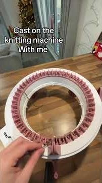 Knitting machine tutorial casting on.