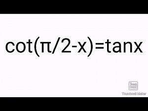 cot(π/2-x)=tanx trigonometry solve