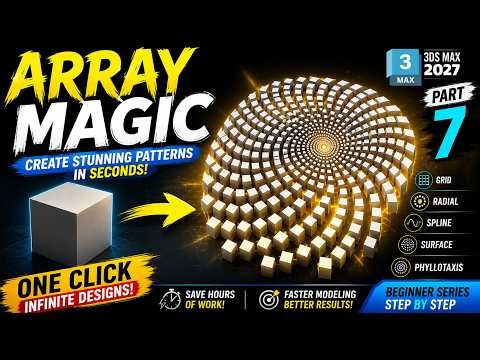 3ds Max Array Mastery — Create Stunning Patterns Like a Pro (Part 7)
