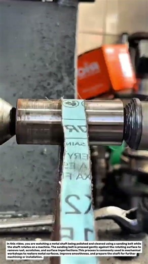 Industrial Sanding Belt Finishing Process on Metal Shaft | Mechanical Workshop Education.