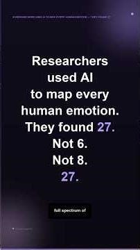 Researchers used AI to map human emotion. They found 27. We have been taught 6. 😮