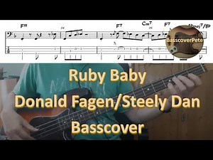 Steely Dan Donald Fagen Ruby Baby. Bass Cover Score Notes Tabs Chords Bass cover Transcription
