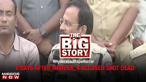 8 days after Hyderabad rape & murder, All 4 accused killed in encounter | The Big Story