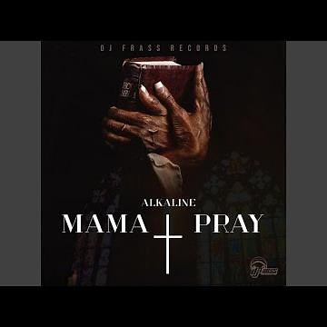 Mama Pray