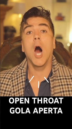 How can I open my throat? How to get a Gola aperta?