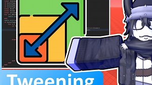 (补间服务)Tween Service - Roblox进阶教程 #12