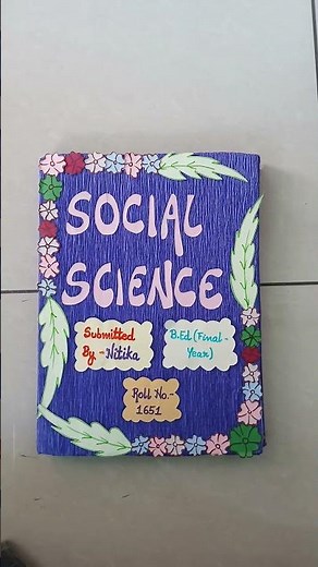 Social science file cover idea #creative #supereasydrawings #papercraft B.Ed practical file