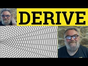 🔵 Derive Meaning - Derive Examples - Derive Definition - Derive Derivation