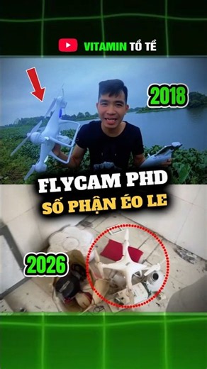 Flycam Đâm Cột Điện Của PHD Ngày Ấy Bị Bỏ Rơi #vitamintote #phd