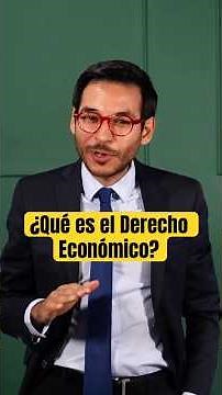 ¿Qué es el Derecho Económico? ⚖️📈 | Clase 1
