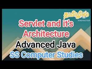 servlet and it's architecture | advanced java in tamil,#sscomputerstudies,#servlets,#architecture