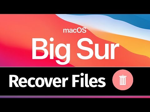 How to Recover Deleted Files on macOS Big Sur