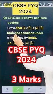Let 𝐚 ⃗ 𝐚𝐧𝐝 𝐛 ⃗ be two non-zero vectors. Prove that |𝐚 ⃗×𝐛 ⃗ |≤|𝐚 ⃗ |. |𝐛 ⃗ | State