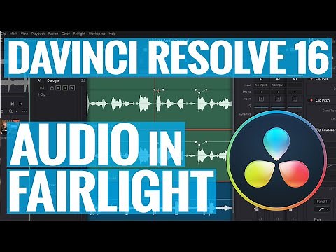 DAVINCI RESOLVE FAIRLIGHT TUTORIAL: Audio for Beginners in 16 Minutes