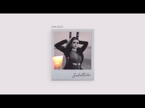 Ava Koci - Satellite (Ava Max) (Official Audio)