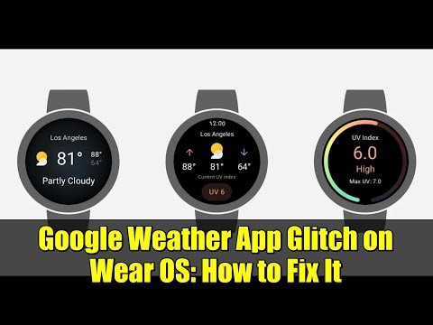 Google Weather App Glitch on Wear OS: How to Fix It