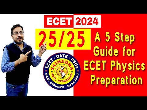 A 5 Step Guide For ECET PHYSICS Preparation - ECET -2024 SAIMEDHA