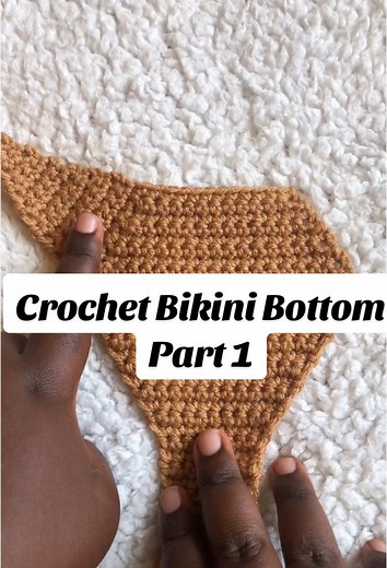 Crochet Bikini Bottom Tutorial: Part 1 Guide