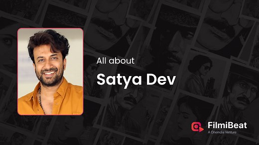 Satya Dev Movies | Satya Dev: Height, Age, Wife, Girlfriend, Biography - Filmibeat